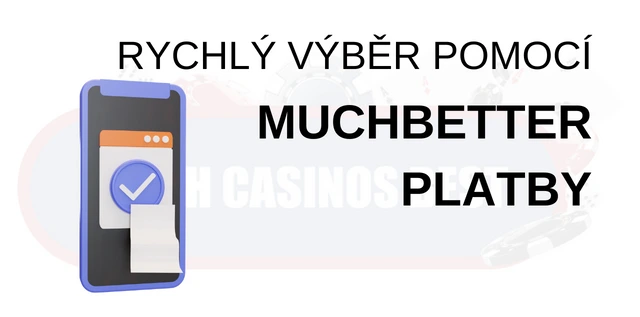Výběr peněz pomocí vkladů v Muchbetter